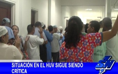 Situación en el HUV sigue siendo crítica