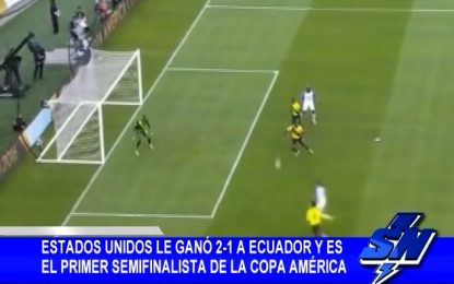 EE.UU le ganó 2-1 a Ecuador y es el primer semifinalista de la Copa América