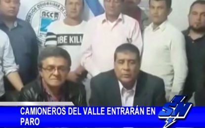 Camioneros del Valle entrarán en paro.