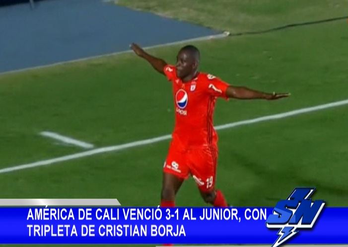 América de Cali venció 3-1 al Junior, con tripleta de Cristian Borja