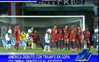 América debutó con triunfo en Copa Colombia venció 3-2 al Atlético